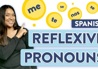 Spanish Reflexive Pronouns: The Complete Guide