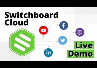 Switchboard Cloud Live Demo – Multistreaming Step-by-Step
